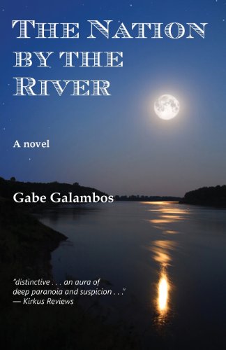 The Nation By The River [Paperback]