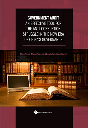 Government Audit: An Effective Tool for the Anti: Corruption Struggle in the New [Hardcover]