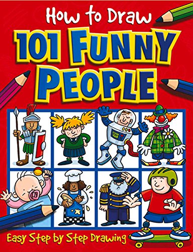 How to Draw 101 Funny People [Paperback]