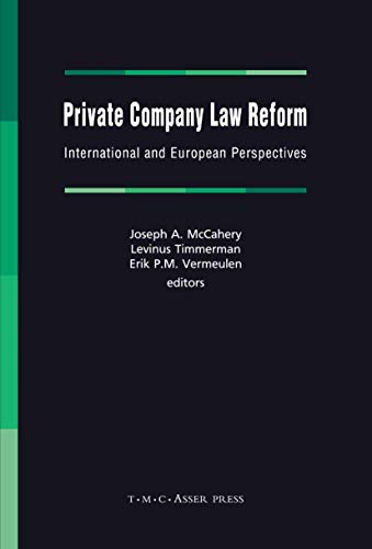 Private Company Law Reform: International and European Perspectives [Hardcover]