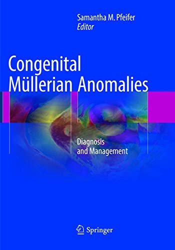 Congenital Mllerian Anomalies Diagnosis and Management [Paperback]