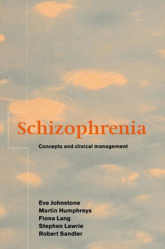 Schizophrenia Concepts and Clinical Management [Paperback]