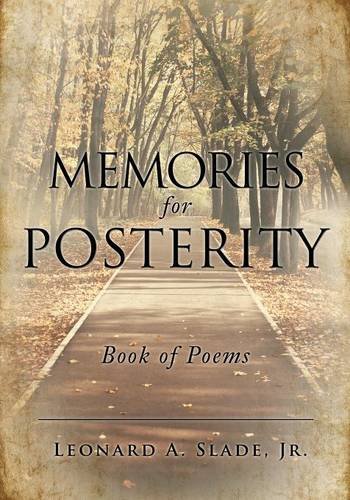 Memories For Posterity [Paperback]