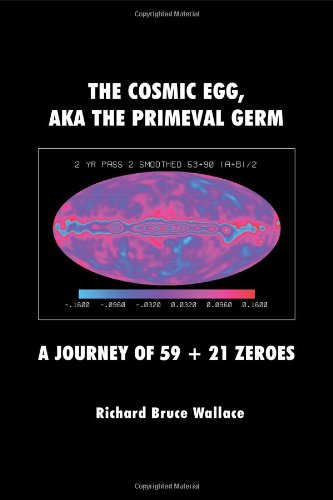 The Cosmic Egg, Aka The Primeval Germ [Paperback]