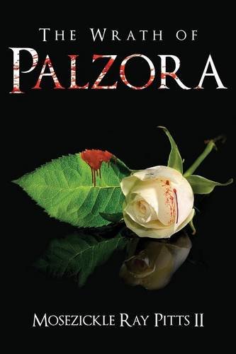 The Wrath Of Palzora [Paperback]