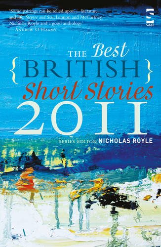 The Best British Short Stories 2011 [Paperback]