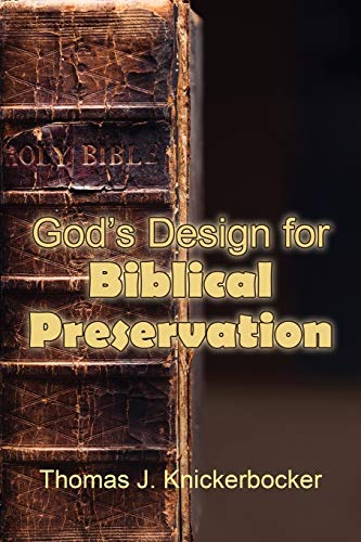 God's Design For Biblical Preservation [Paperback]