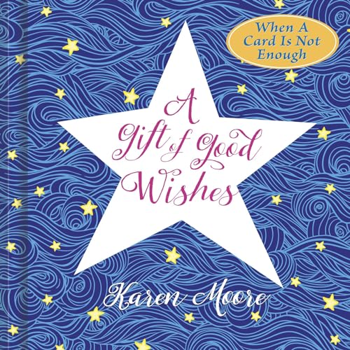 A Gift of Good Wishes [Hardcover]