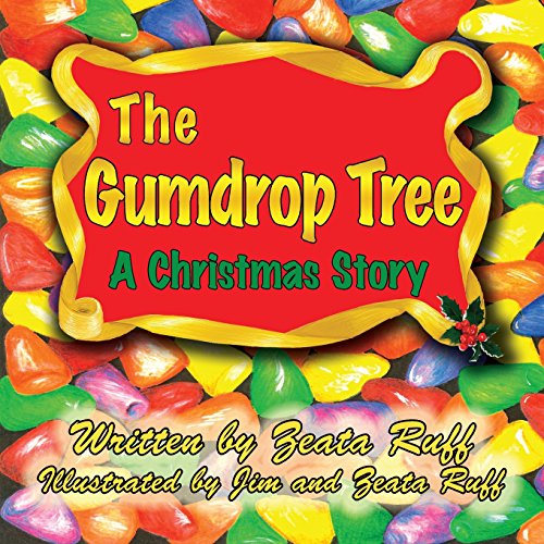 The Gumdrop Tree [Paperback]