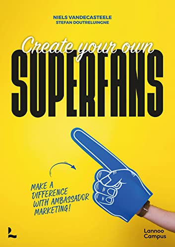 Create Your Own Superfans [Paperback]