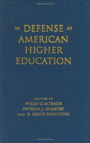 In Defense Of American Higher Education [Hardcover]