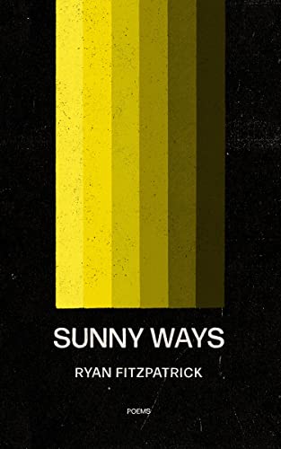 Sunny Ways [Paperback]