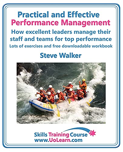 Practical And Effective Performance Management. Ho Excellent Leaders Manage And [Paperback]