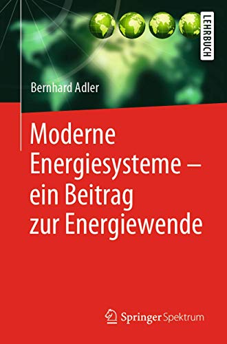 Moderne Energiesysteme  ein Beitrag zur Energiewende [Paperback]