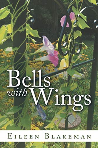 Bells With Wings [Paperback]