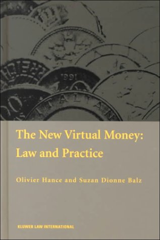 Ne Virtual Money : La and Practice [Hardcover]