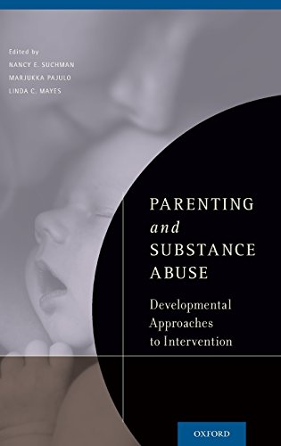 Parenting and Substance Abuse Developmental Approaches to Intervention [Hardcover]