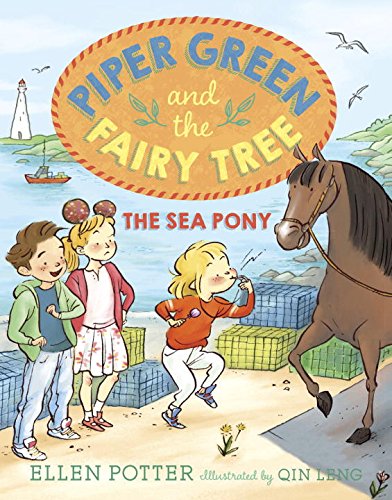 Piper Green and the Fairy Tree: The Sea Pony [Paperback]