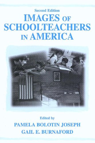 Images of Schoolteachers in America [Paperback]