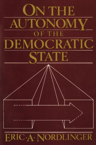 On The Autonomy Of The Democratic State (center For International Affairs) [Paperback]