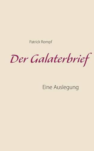 Der Galaterbrief (german Edition) [Paperback]