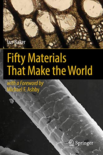 Fifty Materials That Make the World [Hardcover]