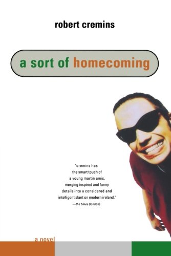 A Sort of Homecoming A Novel [Paperback]