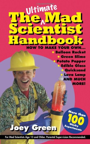 The Ultimate Mad Scientist Handbook [Paperback]