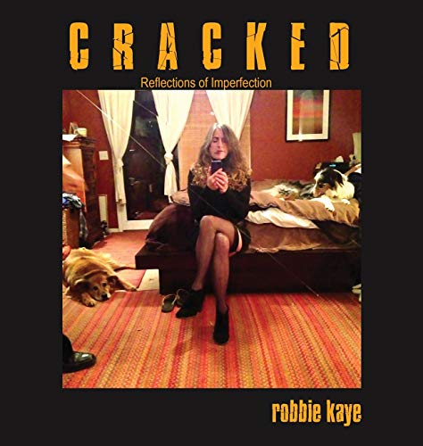 Cracked  Reflections of Imperfection [Hardcover]