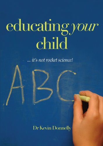 Educating Your Child... It's Not Rocket Science [Paperback]