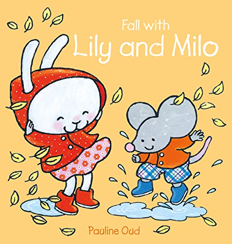 Fall with Lily and Milo [Hardcover]