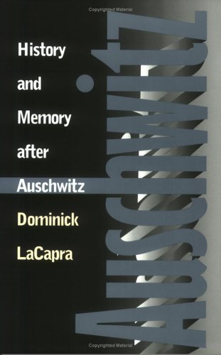 History And Memory After Auschitz [Paperback]