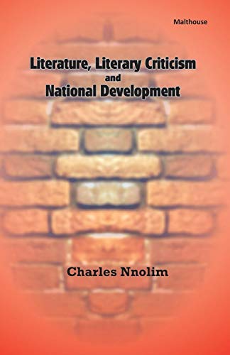 Literature, Literary Criticism And National Development [Paperback]