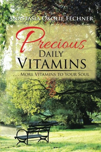 Precious Daily Vitamins  ... More Vitamins to Your Soul [Paperback]