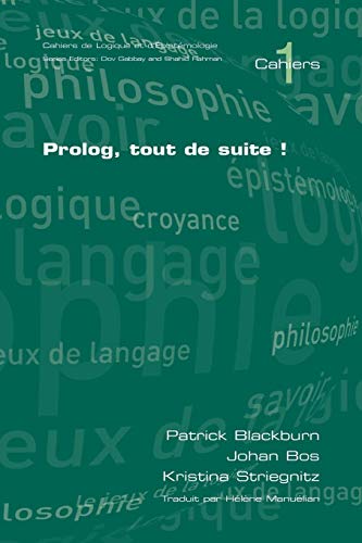 Prolog, Tout De Suite (cahiers) (french Edition) [Paperback]