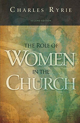 The Role of Women in the Church [Paperback]