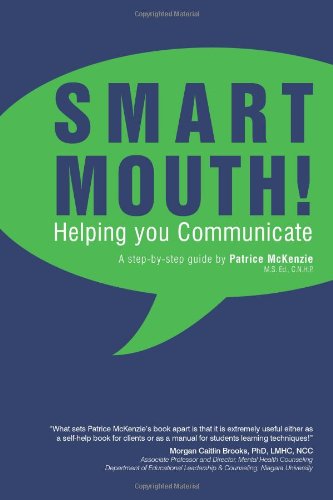 Smart Mouth Helping You Communicate [Paperback]