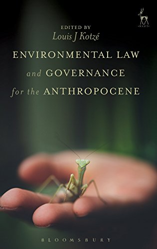 Environmental La and Governance for the Anthropocene [Hardcover]