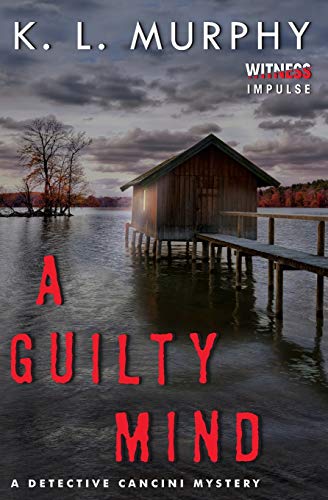 A Guilty Mind: A Detective Cancini Mystery [Paperback]