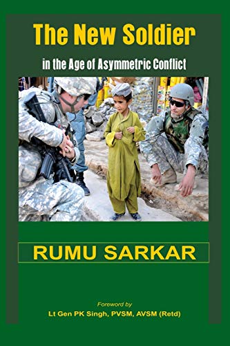 The Ne Soldier in the Age of Asymmetric Conflict [Paperback]