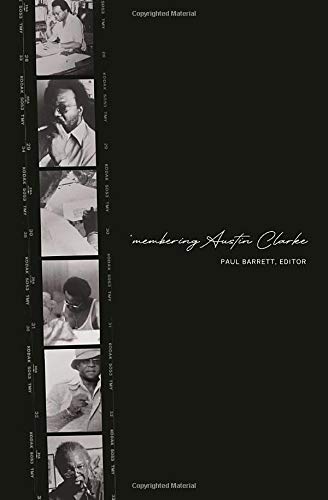 'Membering Austin Clarke [Paperback]