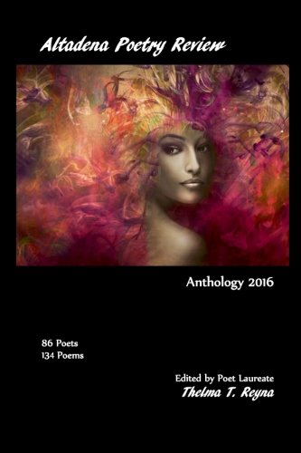 Altadena Poetry Revie Anthology 2016 [Paperback]