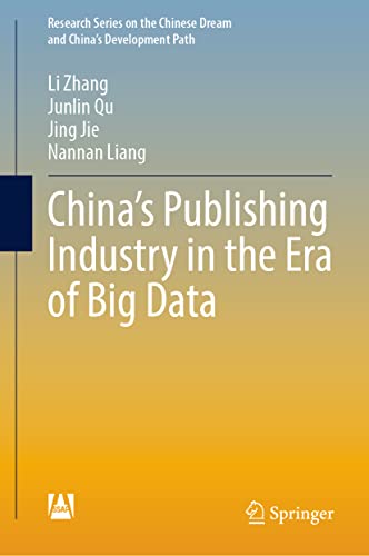 Chinas Publishing Industry in the Era of Big Data [Hardcover]