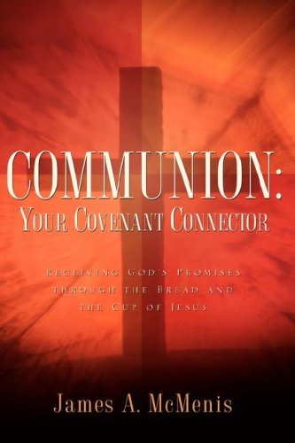 Communion Your Covenant Connector [Paperback]