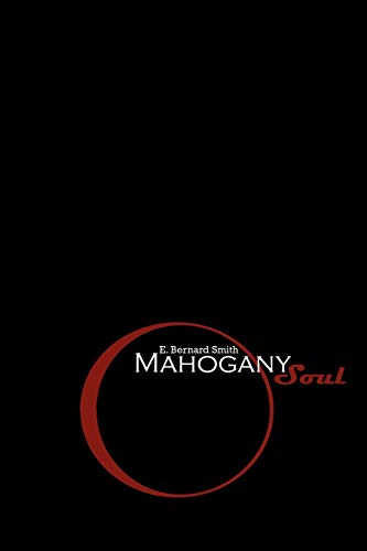 Mahogany Soul  A Collection of Poems and Thoughts [Paperback]