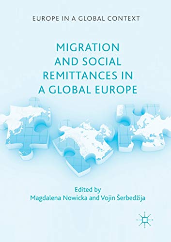 Migration and Social Remittances in a Global Europe [Paperback]