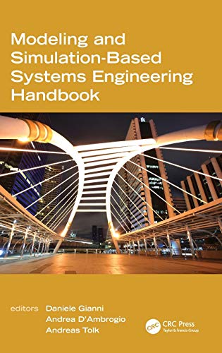 Modeling and Simulation-Based Systems Engineering Handbook [Hardcover]