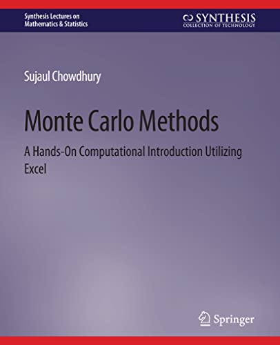 Monte Carlo Methods A Hands-On Computational Introduction Utilizing Excel [Paperback]