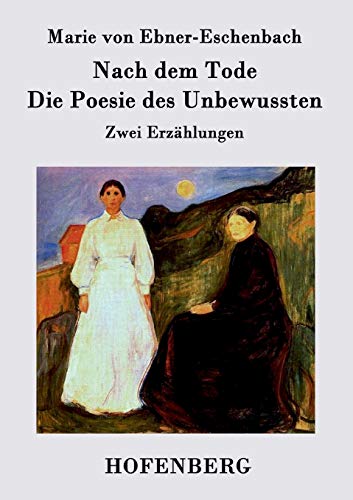 Nach Dem Tode / Die Poesie Des Unbeussten (german Edition) [Paperback]