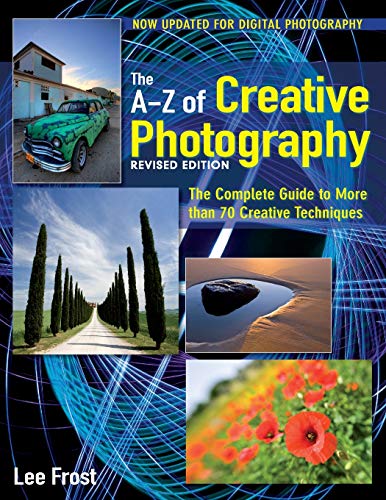 New A-Z Of Creative Photography [Paperback]